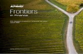 Frontiers in Finance · Foreword The articles in this issue of Frontiers in Finance reflect many of the key themes we have come to recognize: the constant struggle with disruption