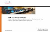 PKI Uncovered · Srinivas Tenneti,CCIE R/S, Security, No. 10483, is currently working as an Enterprise systems engineer at Cisco. He has published design guides, white papers, and