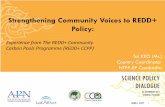 Strengthening Community Voices to REDD+ Policy...NTFP-EP Cambodia REDD+ CCPP 1 Overview on the REDD+ - Forestry sector shares between 14-19% of global GHG emission -REDD+: Reducing