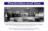 Volume 19 , Number 3 Fall 1999 Pesticides and You€¦ · Florida: Pesticides Suspected” in the Summer 1999 issue of Pesticides and You (Vol. 19, No. 2, 1999, page 5). The pes-ticide
