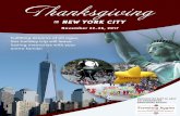 Thanksgiving - The Association of Former Students...Thanksgiving IN NEW YORK CITY November 22-26, 2017 Fulfilling dreams of all ages, this holiday trip will leave lasting memories