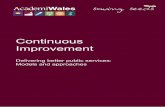 Continuous Improvement - Amazon S3 · 2016-09-15 · 2. Plan 3. Do 1. Check Other approaches you may come across GROW TRIZ Theory of Constraints Agile TQM RBA RCA Deming PDSA Six