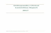 Orthopaedics Clinical Committee Report · Orthopaedics Clinical Committee – 2017 - Page ii Important note The views and recommendations in this report from the Clinical Committee
