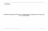 HDX RealTime Optimization Pack 2.9 LTSR · HDXRealTimeOptimizationPack2.9LTSR Contents HDXRealTimeOptimizationPack2.9LTSR 3 Acercadeestaversión 4 Requisitosdelsistema 9 Informacióntécnicageneral