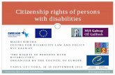 Citizenship rights of persons with disabilities · practising citizenship 'Citizenship rights of persons with disabilities' 18-19 September 2013 . 2. Right to move and reside freely