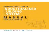 an introduction of iNDUSTRIALISED BUILDING SYSTEM M A N U A Libsportal.cidb.gov.my/system_files/CMSController/b... · and strategy of the organisation, improve internal and external