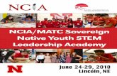 NCIA/MATC Sovereign Native Youth STEM Leadership Academymatc.unl.edu/education/SNY-Leadership/documents/... · member of the American Indian Science and Engineering Society, the Society