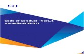 Code of Conduct Ver1.1 HR-India-ECG-011 · HR-India-ECG-011 . 2 Code of Conduct 1 EO MESSAGE 2 LTI ELIEFS ... complying with laws and expecting employees to be honest and upright