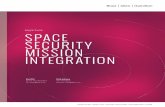 Space C4ISR - Recognizing Space Security Mission ......Security Space Strategy (NSSS) (2011) declared that as the US invests in next generation space capabilities and fill gaps in