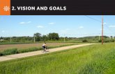 2. VISION AND GOALS - Iowa Department of Transportation · 2. VISION AND GOALS 20 Taking action With this Plan and the accompanying Complete Streets Policy, Iowa DOT is adopting a