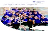 Young Achievers Program Annual Report Final.pdftheir academic journey and beyond. Enabling bright futures The Young Achievers Program contributes to building a culture of university