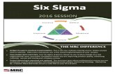 Six Sigma - mrcpa.orgcomprehensive overview of Six Sigma concepts, history, roles, Six Sigma Green elt Training is : enefits After completing this course, participants will be able