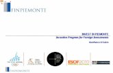 INVEST IN PIEMONTE Incentive Program for Foreign Investments€¦ · Incentive Program for Foreign Investments . ... Investment attraction . Energy and environment . Development .