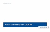 Annual Report 2009 - Allianz · Allianz SE Annual Report 2009 Supervisory Board Report who resigned his Supervisory Board position effective De cember 31, 2009. The Supervisory Board