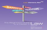Your pre-university · 2014-07-29 · barristers do. Solicitors Generally speaking, solicitors provide advice and assistance on matters of law. They are the first point of contact