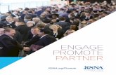 ENGAGE PROMOTE PARTNER - RSNA · Reach your best prospects by mail before the show. Attract prospects to your booth when they receive your company literature or special offer before