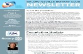 BALDWINSVILLE ROTARY CLUB NEWSLETTER...NEWSLETTER BALDWINSVILLE ROTARY CLUB DEC 2016 EDITION | EDITOR: LIZZY FLINN-BROWN In this edition: Page 2 Foundation News Centennial Celebration