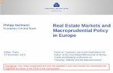Philipp Hartmann Real Estate Markets and Macroprudential Policy …/media/documents/research/... · 2016-05-26 · Real Estate Markets and Macroprudential Policy in Europe Philipp