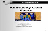 Kentucky Coal Facts Facts Annual Editions/Kentucky Coal... · Coal Resources Kentucky has two distinct coal fields, one in Western Kentucky and one in Eastern Kentucky. Kentucky's