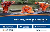 Emergency Toolkit · 2019-01-15 · broadcaster for weather and warning updates. Tasmania’s emergency broadcaster is ABC Local Radio. Log on – see the websites in the useful contacts
