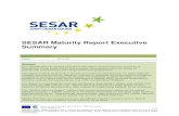SESAR Maturity Report Executive Summary · Edition 04.01.00 SESAR Maturity Report Executive Summary 2 of 34 ©SESAR JOINT UNDERTAKING, 2015. Created by SESAR IS for the SESAR Joint