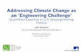 Addressing Climate Change as an ‘Engineering Challenge’sciencepolicy.colorado.edu/news/presentations/schubert.pdf · 2020-05-30 · Julia Schubert Forum Internationale Wissenschaft,