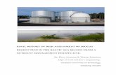 FINAL REPORT OF RISK ASSESSMENT OF BIOGAS PRODUCTION …€¦ · solutions and waste management. Biogas is produced by microbial degradation of organic material ... A recent report