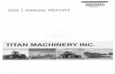  · Financial Highlights Titan Machinery Inc Financial Highlights Years ended January 31 2009 and 2008 Summary Income Statement 2009 2008 Revenue 690437108 432971211 Cost ...