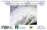 Cloud formation & physical processesswac/docs/mod2/atmospheric_cloud_physics.pdf · 2015-05-15 · Today’s objectives with Clouds Overview of interdisciplinary nature of Atmospheric