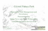 Crystal Palace Park Neve.pdf · Horticulture and Contracts Events Management Team (x5) Events Officer (x3) Sports Officer Administration Officer Information Centres Administration/Front