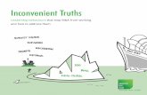 Inconvenient Truths · support the need for greater vigilance on the thought processes and ... Fewer than half of all mergers and acquisitions deliver their anticipated ... experience
