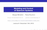 Modeling and Control of Quantum Systemscas.ensmp.fr/~rouchon/QuantumSyst/Lect8.pdf · 2010-12-17 · The open-loop stochastic differential equation The closed-loop stochastic differential