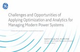 Challenges and Opportunities of Applying Optimization and ...events.pnnl.gov/pdfs/ccsi/session2/talk3.pdf · Challenges and Opportunities of Applying Optimization and Analytics for