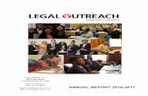 ANNUAL REPORT 2016 - Legal Outreach...ANNUAL REPORT 2016-2017 Legal Outreach, Inc. 36-14 35th Street Long Island City, NY 11106 Tel: 718-752-0222 Fax: 718-752-0020 Email: info@legaloutreach.org
