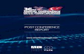 POST CONFERENCE REPORT - TAİK · 2017-08-03 · TOGETHER TOWARDS TOMORROW EMPOWERING BUSINESS THROUGH PARTNERSHIPS MODERATOR: Patrick Anderson, Principal & CEO, Anderson Economic