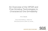 An Overview of the HPGR and Fine Grinding Technologies to … · 2018-02-20 · Fine Grinding Technologies to Characterize Ore Grindability F.O. Verret ... –Calcium carbonate industry: