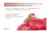 Development and efficacy of Droskidrink, a food bait …200 ml Droskidrink + 4 gr.sugarcane 2‐4‐5‐6‐7‐8‐11‐15‐ 16 200 ml red wine vinegar 3 300 ml fruit fly protein