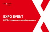 EXPO EVENT · EXPO EVENT COVID-19 hygiene and protective measures. Introduction With the easing of measures approved by the Federal Council on 22 June 2020, the time of sector-specific