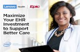 Maximize Your EHR Investment to Support Better Care · Lenovo Health + Epic EHR 5 Intel Inside.® Powerful Productivity Outside. Hyperspace Workstation — Laptop (Remote Client Deployment)