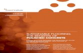 SUSTAINABLE FLOORING: THE BENEFITS OF POLISHED CONCRETEeneref.org/reports/eneref_flooring_polished-concrete.pdf · Polished concrete’s flat, smooth, highly abrasion-resistant surface
