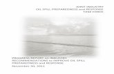 JOINT INDUSTRY OIL SPILL PREPAREDNESS and RESPONSE TASK …/media/Files/Oil-and-Natural-Gas/... · 2014-11-19 · containing preliminary recommendations for improvements titled Joint