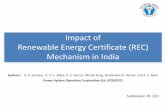 Impact of Renewable Energy Certificate (REC) …...2017/09/07  · Impact of Renewable Energy Certificate (REC) Mechanism in India Authors: S. K. Soonee, K. V. S. Baba, U. K. Verma,