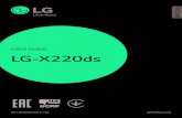 USER GUIDE LG-X220ds...целью ремонта устройства. Воздействие радиочастотного излучения Информация о воздействии