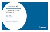 Optional SAT Essay - The College Board · Removing the Optional Essay from a Registration • If the student changes their mind and would like to remove the essay, select the link
