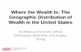 Where the Wealth Is: The Geographic Distribution of …...Motivation Wealth has a highly skewed distribution Source: Authors’ calculations, 2013 Survey of onsumer Finances. ars represent