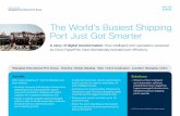 The World’s Busiest Shipping Port Just Got Smarter …...ensuring the port intelligence software was operating correctly. And they needed a data center infrastructure to power their
