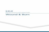 Reimbursement and Coding Guide Wound & Burn...Cytal® Wound Matrix (1-Layer, 2-Layer, 3-Layer, 6-Layer) is intended for the management of wounds including: partial ... Staged or related