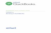 QUICKBOOKS 2018 STUDENT GUIDE - Intuit€¦ · The Bank Feeds feature can help you do this by downloading transactions directly from your bank and credit cards. QuickBooks also allows