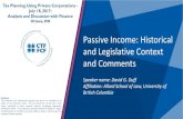 Passive Income: Historical and Legislative Context …. 25...Passive Income: Historical and Legislative Context and Comments 2 2017 Taxation of Private Corporation Policy Conference