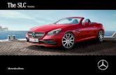 Roadster The SLC - Mercedes-Benz · The SLC. WoNder iN every ForMaT. Experience the SLC in thrilling HD. With the Mercedes-Benz brochure app for the iPad ® and with the Digital Ownerʼs